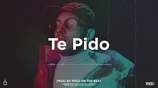 [FREE] "Te Pido" - Feid  Justin Quiles Type Beat | Prod. Pvco On The Beat