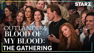 Outlander & Blood of My Blood: The Gathering | STARZ