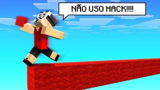 NÃO USO HACK, SOU APENAS UM PROPLAYER INCOMPREENDIDO no minecraft