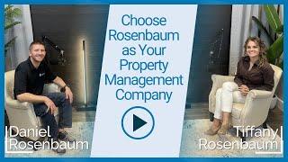 Why Choose Rosenbaum as Your Mesa Property Management Company