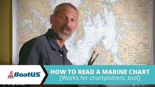 How to Read a Marine Chart [Works for Chartplotters, Too!] #navigation | BoatUS