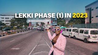 A TOUR ROUND LEKKI PHASE (I) IN 2023