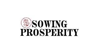 Sowing Prosperity Introduction | Logan Duvall (2023)