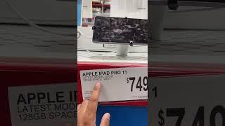 "APPLE IPAD PRO 11" for SALE in Sams Club (Exp. UNKNOWN) #samsclub