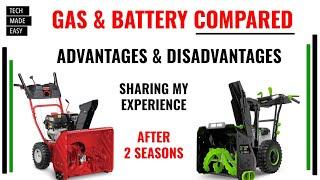 GAS & BATTERY SNOWBLOWERS Compared Advantages and Disadvantages