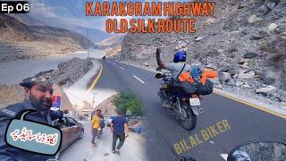 My Best Vlog of My Life: Karakoram Highway Old Silk Route || Yes this is Pakistan EP 06