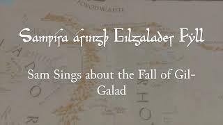 Sam sings the song of Gil-Galad from LOTR, read in Old English translation