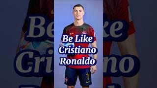 Be Like Crisatino Ronaldo #football #cr7 #ronaldo #ronaldofans #suuu #shorts #youtube @cristiano