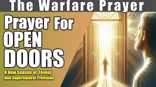 5-Minute Prayer Hack for OPEN DOORS | Breakthroughs, Favor, and Divine Opportunities