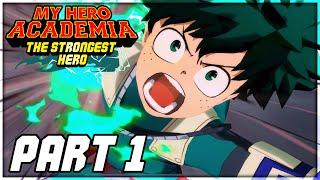 My Hero Academia: The Strongest Hero Walkthrough PART 1 - Intro (iOS 1440p)