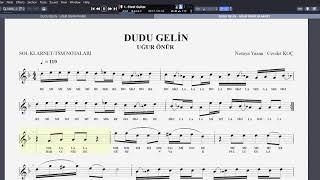 DUDU GELİN  - UĞUR ÖNÜR NOTA SOLFEJ