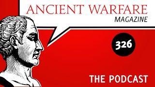 AW326 - The Most Influential Weapon in the Ancient World