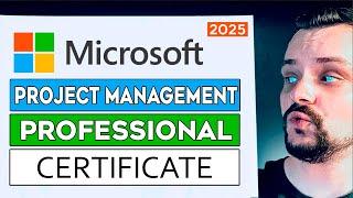 Microsoft Project Management Professional Certificate Review - 2025 | Is It Really Worth It?