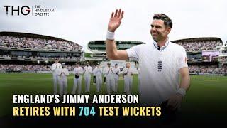 England's Jimmy Anderson retires with 704 Test wickets #cricket
