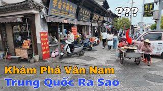 Du Lịch Khám Phá Cuộc Sống Ở Vân Nam Trung Quốc Ra Sao ?