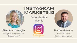 Instagram marketing for real estate agents with Shannon Mangin