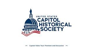 Capitol Video Tour: Premiere and Discussion / USCHS