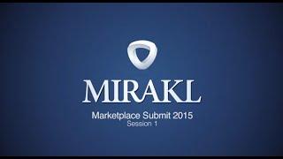 Mirakl Marketplace Summit 2015 - Vision of a marketplace strategy