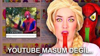 YOUTUBE'UN KARANLIK YÜZÜ VE TÜM GERÇEKLERİ... - ELSAGATE GERÇEKLERİ..