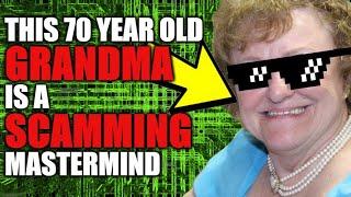 This 70 Year Old Grandma Is A Scamming Mastermind!