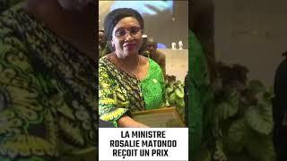 LA MINISTRE ROSALIE MATONDO REÇOIT UN PRIX #brazzaville #ciar #conférence