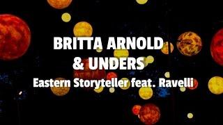 Britta Arnold & Unders - Eastern Storyteller (feat. Ravelli) / katermukke 125