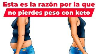 ¿Llevas 30 días haciendo la dieta KETO y no adelgazas? - ESTA ES LA RAZÓN