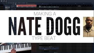 Making A Nate Dogg Type Beat