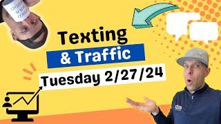 "Ready To Get Started" Text & Email Script (Texting & Traffic Tuesday) | Wake Up Real Estate 2/27/24