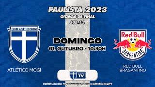 SUB-13 / ATLÉTICO MOGI X RB BRAGANTINO - OITAVAS DE FINAL - 17°RODADA PAULISTA 2023