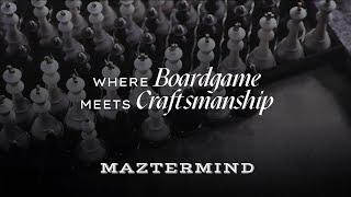 Where Boardgame Meets Craftsmanship | Maztermind - Play in Style