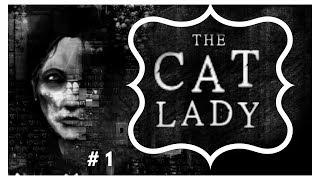 I'm Late To The Party | The Cat Lady | Part 1