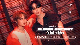 ZeePruk X NuNew - Super Secret Live Performance | Official MV