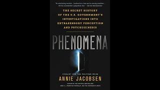 Phenomena - Annie Jacobsen (Audiobook) [Part 1/2]