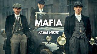 Pasha Music - MAFIA