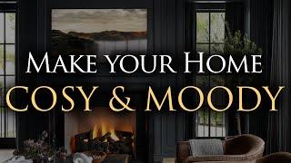 DARK & MOODY Interior Design Tips | Our Top 6 Styling Tips for Decorating with Dark & Rich Colours