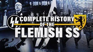 The Complete History Of The Flemish SS