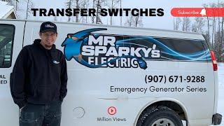 Mr Sparky's Electric Home Backup Generator Series - Transfer Switches