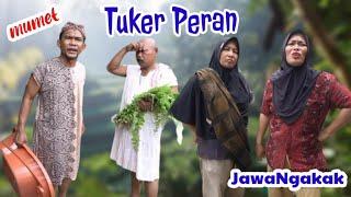 Part 75 : " TUKER PERAN " #komedijawa #medanviral #atoklabu