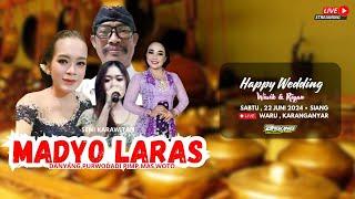 #LIVE KARAWITAN MADYO LARAS DANYANG | SLAMET AUDIO | WARU. KARANGANYR | 22 JUNI 2024