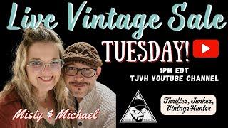 Live Vintage Sale Tuesday! Thrifter Junker Vintage Hunter & The Cult Of Vintage