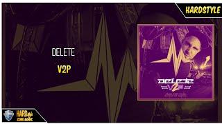 Delete - V2P (Original)