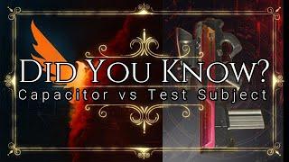 Division 2: Did You Know? Capacitor Vs Test Subject