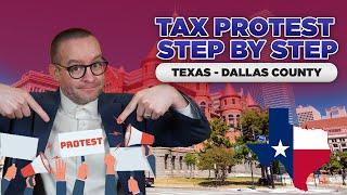 Property Tax Protest Step by Step Texas - Dallas County