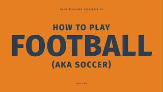 How to Play Football (Soccer) for Beginners