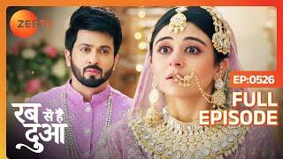 Mannat को घर वापस लाया Subhaan | Rabb Se Hai Dua | Full Ep - 526 | Zee TV