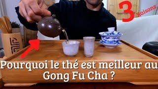 3 raisons de préparer le thé au Gong Fu Cha !