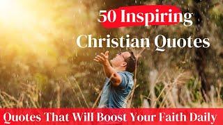 Christian Quotes That Will Boost Your Faith and Trust In God