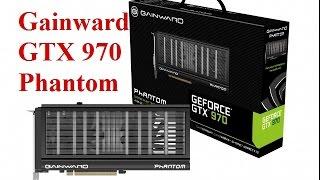 phantom GTX 970 Gainward GEFORCE Benchmark