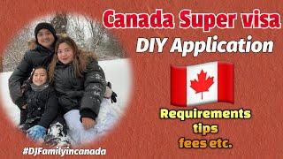 How to apply in Canada Super Visa 